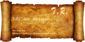 Tódor Roland névjegykártya